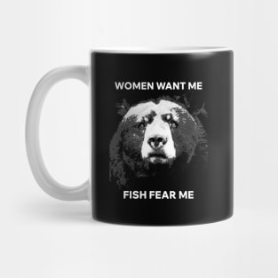 Women want me Fish fear me Mug